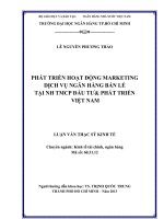 Phát triển hoạt động marketing dịch vụ ngân hàng bán lẻ tại ngân hàng thương mại cổ phần đầu tư và phát triển việt nam 