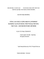 Nâng cao chất lượng dịch vụ internet banking tại ngân hàng TMCP ngoại thương việt nam   chi nhánh TP  hồ chí minh 