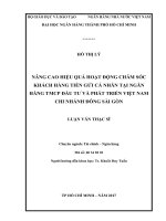 Nâng cao hiệu quả hoạt động chăm sóc khách hàng tiền gửi cá nhân tại ngân hàng TMCP đầu tư và phát triển việt nam chi nhánh đông sài gòn 