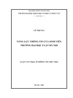 Năng lực thông tin của sinh viên trường Đại học Luật Hà Nội : Luận văn ThS. Thông tin-Thư viện: 603202