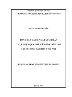 Đánh giá và đề xuất giải pháp thực hiện Quy chế văn hóa công sở tại trường Đại học Y Hà Nội :  Luận văn ThS. Quản trị - Quản lý: 603404