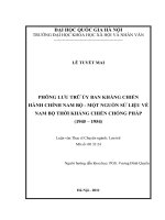 Phông lưu trữ ủy ban kháng chiến hành chính Nam Bộ - Một nguồn sử liệu về Nam Bộ thời kháng chiến chống Pháp (1945-1954) : Luận văn ThS. Thông tin: 60 32 24