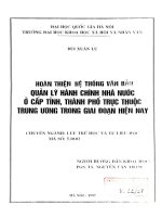 Hoàn thiện hệ thống văn bản quản lý hành chính nhà nước ở cấp tỉnh, thành phố trực thuộc trung ương trong giai đoạn hiện nay