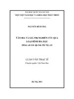 Văn bia và giá trị nghiên cứu qua loại hình bia hậu ( khảo sát trên địa bàn Hà Tây cũ) : Luận văn ThS. Khu vực học: 60 31 60
