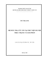 Bộ máy tra cứu tin tại Thư viện Hà Nội thực trạng và giải pháp : Luận văn ThS. Thông tin: 60 32 20