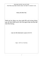 Đánh giá tác động của công nghệ đến môi trường thông qua các đơn khiếu nại tố cáo của người dân trên địa bàn tỉnh Hải Dương : Luận văn ThS. Kinh doanh và quản lý: 60 34 72