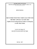 Một số biện pháp phát triển giao tiếp cho trẻ điếc lớp đầu cấp tiểu học (Nghiên cứu tại trường tiểu học Xã Đàn và trường dạy trẻ điếc Nhân Chính)