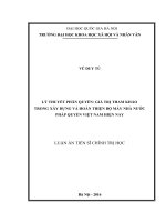 Lý thuyết phân quyền: Giá trị tham khảo trong xây dựng và hoàn thiện bộ máy Nhà nước pháp quyền Việt Nam hiện nay : Luận án TS. Khoa học chính trị: 60 31 02