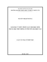 Giáo dục ý thức pháp luật cho học sinh trung học phổ thông ở tỉnh Yên Bái hiện nay : Luận văn ThS. Triết học: 60 22 80