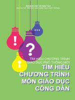 Tìm hiểu chương trình giáo dục phổ thông mới - Tìm hiểu chương trình môn Giáo dục công dân