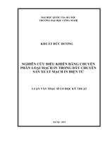 Nghiên cứu điều khiển băng chuyền phân loại mạch in trong dây chuyền sản xuất mạch in điện tử : Luận văn ThS. Kỹ thuật cơ khí và cơ kỹ thuật: 60 52 01 01