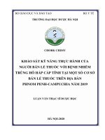 khảo sát kỹ năng thực hành của người bán lẻ thuốc với bệnh nhiễm trùng hô hấp cấp tính tại một số cơ sở  bán lẻ thuốc trên địa bàn phnom penh campuchia năm 2019 