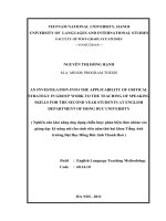 An investigation into the applicability of critical strategy in group work to the teaching of speaking skills for the second year students at English department of Hong Duc university