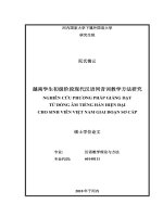 越南学生初级阶段现代汉语同音词教学方法研究 =  Nghiên cứu phương pháp giảng dạy từ đồng âm tiếng Hán hiện đại cho sinh viên Việt Nam giai đoạn sơ cấp. Luận văn ThS. Khoa học giáo dục: 601401