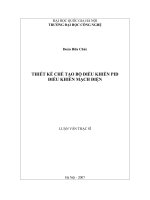 Thiết kế tạo bộ điều khiển PID điều khiển mạch điện : Luận văn ThS. Kỹ thuật Điện tử-viễn thông : 2 07 00
