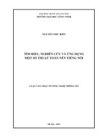 Tìm hiểu, nghiên cứu và ứng dụng một số thuật toán nén tiếng nói : Luận văn ThS. Công nghệ Thông tin : 60 48 05