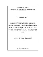 Nghiên cứu các yếu tố ảnh hưởng đến quyết định lựa chọn nhà cung cấp dịch vụ thử nghiệm sản phẩm của các doanh nghiệp dệt may, da giày tại việt nam 001 