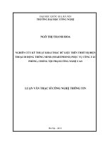 Nghiên cứu kỹ thuật khai thác dữ liệu trên thiết bị điện thoại di động thông minh (Smartphone) phục vụ công tác phòng, chống tội phạm công nghệ cao : Luận văn ThS. Công nghệ Thông tin : 60 48 10