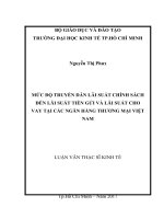 Mức độ truyền dẫn lãi suất chính sách đến lãi suất tiền gửi và lãi suất cho vay tại các ngân hàng thương mại việt nam 
