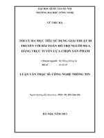 Tối ưu đa mục tiêu sử dụng giải thuật di truyền với bài toán hỗ trợ người mua hàng trực tuyến lựa chọn sản phẩm : Luận văn ThS. Công nghệ thông tin