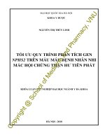 Tối ưu quy trình phân tích gen NPHS2 trên mẫu máu bệnh nhân nhi mắc hội chứng thận hư tiên phát