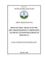 khảo sát thực trạng tuân thủ điều trị methadone của bệnh nhân tại trung tâm kiểm soát bệnh tật tỉnh sơn la 