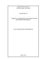 Nghiên cứu cơ sở bảo đảm an toàn thông tin trong mạng di động thế hệ mới LTE : Luận văn ThS. Công nghệ thông tin: 60 48 15