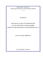 Phân tích các nhân tố ảnh hưởng đến sự tuân thủ thuế của doanh nghiệp nghiên cứu điển hình chi cục thuế thành phố tân an 