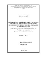 Exploring English grammar major students'''' attitudes towards and expectations for teachers'''' classroom activities at Bien Hoa Specialized High school, Ha Nam