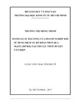 Đánh giá sự hài lòng của doanh nghiệp khi sử dụng dịch vụ kê khai thuế qua mạng (iHTKK) tại chi cục thuế huyện tân hiệp, tỉnh kiên giang 