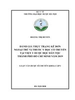 đánh giá thực trạng kê đơn ngoại trú vị thuốc y học cổ truyền tại viện y dƣợc học dân tộc thành phố hồ chí minh năm 2019 
