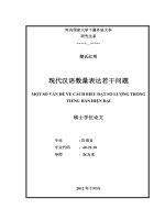 现代汉语数量表达若干问题 : Một số vấn đề về cách biểu đạt số lượng trong tiếng Hán hiện đại. Luận văn ThS. Ngôn ngữ học: 60 22 10