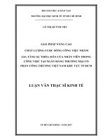 Giải phâp nâng cao chất lượng cuộc sống công việc nhằm gia tăng sự thỏa mãn của nhân viên trong công việc tại ngân hàng thương mại cổ phần công thương việt nam khu vực TP HCM 