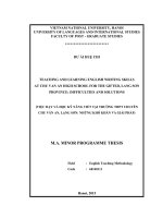Teaching and Learning English Writing Skills at Chu Van An High School for the Gifted, Lang Son Province: Difficulties and Solutions . M.A Thesis Linguis