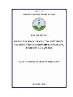 phân tích thực trạng tồn trữ thuốc tại bệnh viện đa khoa huyện mai sơn, tỉnh sơn la năm 2018 