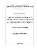An exploratory study on 10th form students’  listening anxiety at thuong cat high school
