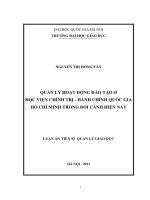 Quản lý hoạt động đào tạo ở Học viện Chính trị - Hành chính Quốc gia Hồ Chí Minh trong bối cảnh hiện nay : Luận án TS. Giáo dục học: 62 14 05 01