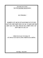 Nghiên cứu đề xuất giải pháp xử lý nền đất yếu phù hợp cho các dự án khu đô thị khu vực tây Nha Trang dựa trên yêu cầu tiến độ của dự án