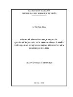 Đánh giá tình hình thực hiện các quyền sử dụng đất của hộ gia đình, cá nhân trên địa bàn huyện kim động, tỉnh hưng yên giai đoạn 2011 – 2016   