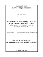 Nghiên cứu tận dụng đất nạo vét kênh Quan Chánh Bố phối trộn xỉ than để đắp nền đường giao thông tại thị xã Duyên Hải