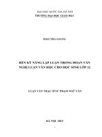 Rèn kỹ năng lập luận trong đoạn văn nghị luận văn học cho học sinh lớp 12 : Luận văn ThS. Lý luận và phương pháp dạy học : 60 14 10