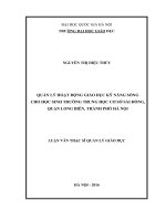 Quản lý hoạt động giáo dục kỹ năng sống cho học sinh Trường Trung học cơ sở Sài Đồng, quận Long Biên, thành phố Hà Nội : Luận văn ThS. Khoa học giáo dục: 60 14 01