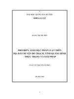 Công tác phổ biến, giáo dục pháp luật trên địa bàn huyện Bố Trạch, tỉnh Quảng Bình - thực trạng và giải pháp. ThS. Luật: 60 38 01