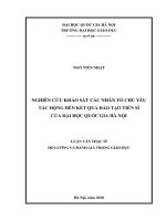 Nghiên cứu khảo sát các nhân tố chủ yếu tác động đến kết quả đào tạo tiến sĩ của Đại học Quốc gia Hà Nội