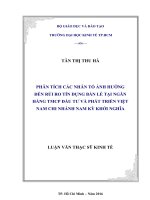 Phân tích các nhân tố ảnh hưởng đến rủi ro tín dụng bán lẻ tại ngân hàngTMCP đầu tư và phát triển việt nam chi nhánh nam kỳ khởi nghĩa 