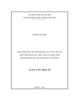Đánh giá mức độ ảnh hưởng của các yếu tố đến tính tích cực học tập của học viên Trường Trung cấp Cảnh sát Vũ trang : Luận văn ThS. Giáo dục học: 60 14 01 20