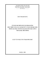 Sử dụng hệ thống bài tập định hướng phát triển năng lực giải quyết vấn đề cho học sinh trong dạy học chương halogen hóa học lớp 10 trung học phổ thông.
