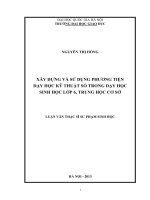 Xây dựng và sử dụng phương tiện dạy học kỹ thuật số trong dạy học sinh học lớp 6, trung học cơ sở : Luận văn ThS. Giáo dục học: 60 14 10