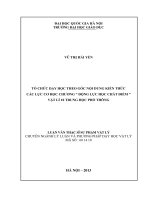 Tổ chức dạy học theo góc nội dung kiến thức các lực cơ học chương “Động lực học chất điểm” vật lý 10 trung học phổ thông : Luận văn ThS. Giáo dục học: 60 14 10
