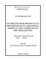 Các nhân tố ảnh hưởng đến sự lựa chọn điểm bán lẻ của khách hàng  Nghiên cứu thực nghiệm tại các siêu thị Quảng Ngãi